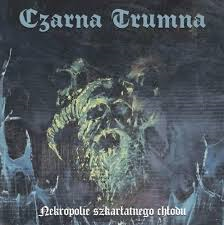 Czarna Trumna – Nekropolie Szkarłatnego