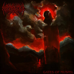 Karmanjaka - Gates of Muspel (Importado Grind to Death Records)