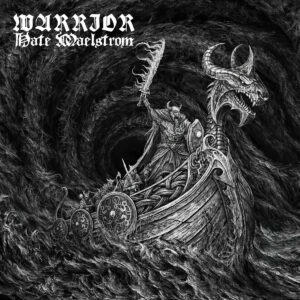 Warrior - Hate Maelstrom (Importado Grind to Death Records)