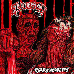 Avulsed – Carnivoracity (Importado Xtreem)