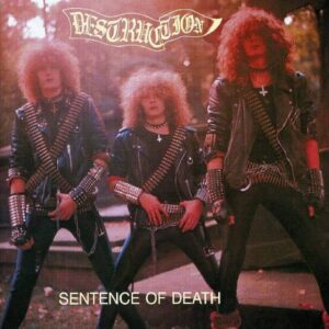 Destruction - Sentence Of Death (Slipcase)