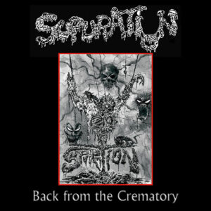 Supuration - Back From the Crematory (Importado Xtreem)