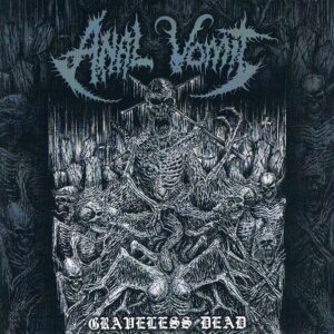Anal Vomit - Graveless Dead (Importado)