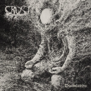 Crust - Dissolution (Importado Avantgarde Music)