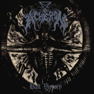 Acheron - Hail Victory (Importado Misanthropic Spirit Records)