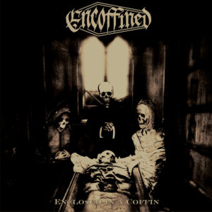 Encoffined - Enclosed in a Coffin (Importado Disembodied Records)