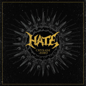 Hate - Crusade: Zero (Importado Del Imaginario)