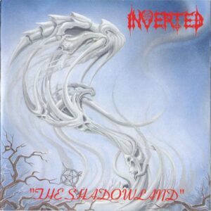 Inverted - The Shadowland