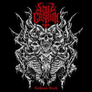 Soulcarrion - Enthrone Death (Importado Godz Ov War)