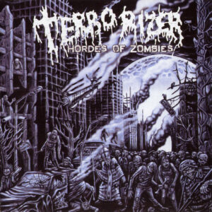 Terrorizer - Hordes of Zombies (Importado Icarus)