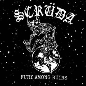 Scrüda - Fury Among Ruins (Importado Godz Ov War)