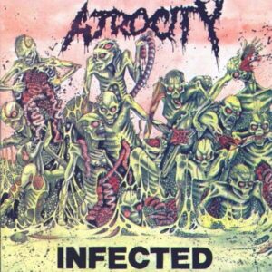 Atrocity (USA) – Infected (Importado)