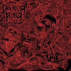 Destroyer Attack - Ominous Devotion (Importado Tanatofobia Productions)