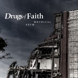 Drugs Of Faith – Asymmetrical (Importado Selfmadegod)