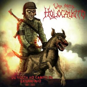 Holocausto War Metal - De Volta Ao Campo De Exterminio (Importado)
