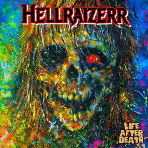 Hellraizerr - Life After Death (Importado Reaper Metal)