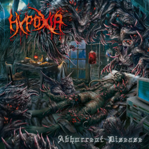 Hypoxia - Abhorrent Disease (Importado Selfmadegod)