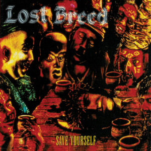 Lost Breed - Save Yourself (Importado Shadow Kingdom)