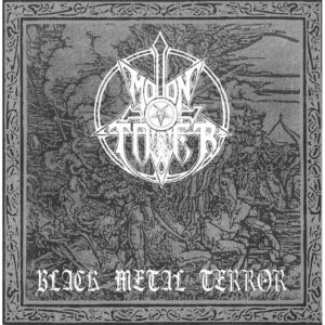 Moontower – Black Metal Terror