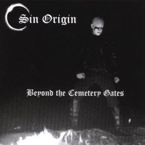 Sin Origin / Velonnic Sin - Beyond The Cemetery Gates / Daemonized Dreams (Importado Blackmetal.Com)