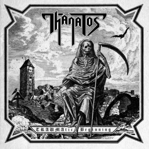 Thanatos - Traumatic Beginning (Duplo 2cds) (Importado Selfmadegod)