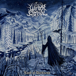 Winter Eternal - Land Of Darkness (Importado Hells Headbangers)