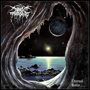 Darkthrone - Eternal Hails (Slipcase)