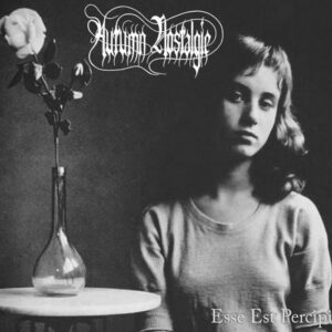 Autumn Nostalgie - Esse Est Percipi (Importado Northern Silence Productions)