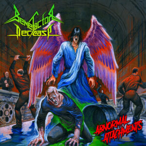 Benefactor Decease - Abnormal Attachments (Importado Xtreem Records)