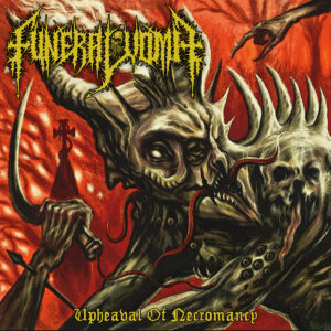 Funeral Vomit - Upheaval of Necromancy (Importado Xtreem Records)
