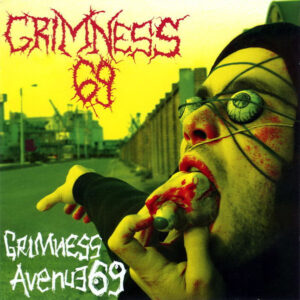 Grimness 69 - Grimness Avenue 69 (Importado Xtreem Records)