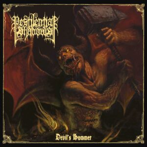Pestilential Shadows - Devil's Hammer (Importado Northern Silence Productions)