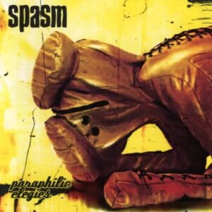 Spasm - Paraphilic Elegies (Importado Rottenrollrex)
