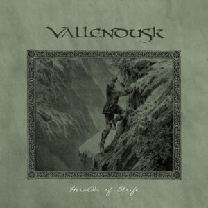 Vallendusk - Heralds of Strife (Importado Northern Silence Productions)