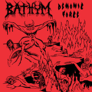 Bathym - Demonic Force (Importado Doomed To Obscurity)