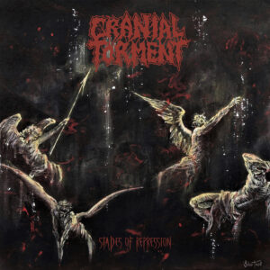 Cranial Torment - Stades Of Repression (Importado Doomed To Obscurity)
