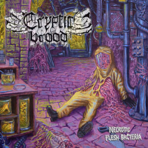 Cryptic Brood - Necrotic Flesh Bacteria (Importado War Anthem Records)
