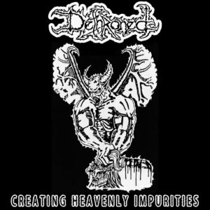 Dethroned - Creating Heavenly Impurities (Importado Doomed To Obscurity)
