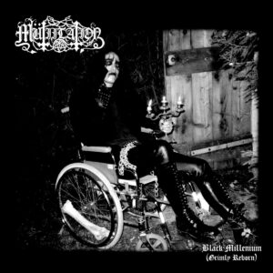 Mutiilation - Black Millenium (Grimly Reborn) (Importado Osmose Productions)