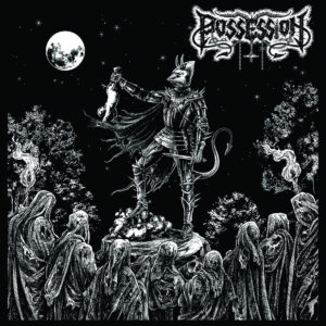 Possession - 1585 – 1646 (Importado Invictus Productions)