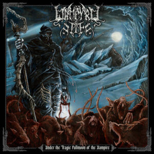 Wampyric Rites - Under The Tragic Fullmoon Of The Vampire (Importado Inferna Profundus Records)