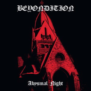 Beyondition - Abysmal Night (Importado Chaos Records)