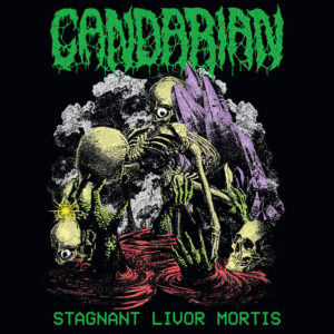 Candarian - Stagnant Livor Mortis (Importado Chaos Records)