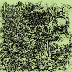 Morbid Messiah - Disgorged In The Conffin (Importado Chaos Records)