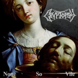 Cryptopsy - None So Vile (Slipcase)
