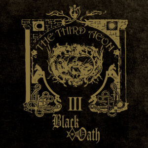 Black Oath - The Third Aeon (Importado Terror From Hell Records)