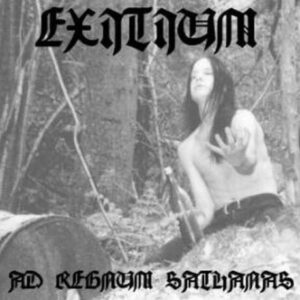 Exitium - Ad Regnum Satanas