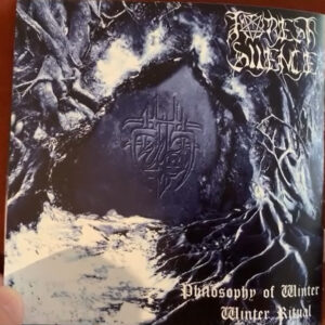 Forest Silence - Philosophy Of  Winter / Winter Ritual