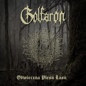 Golfaron - Odwieczna Pieśń Lasu