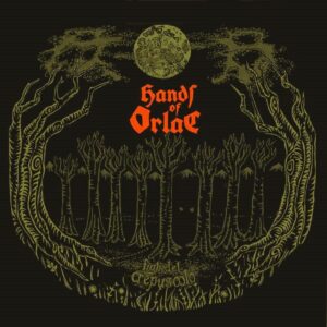 Hands Of Orlac - Figli Del Crepuscolo (Importado Terror From Hell Records)